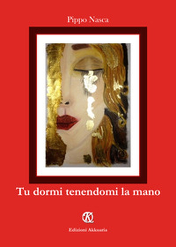 Tu dormi tenendomi la mano - Librerie.coop Tu dormi tenendomi la mano - Librerie.coop
