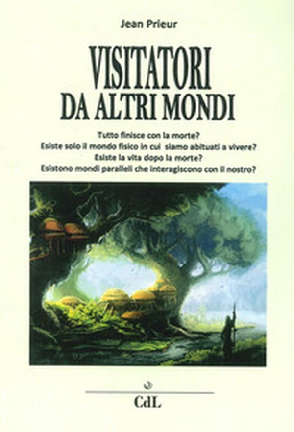 Visitatori da altri mondi - Librerie.coop Visitatori da altri mondi - Librerie.coop