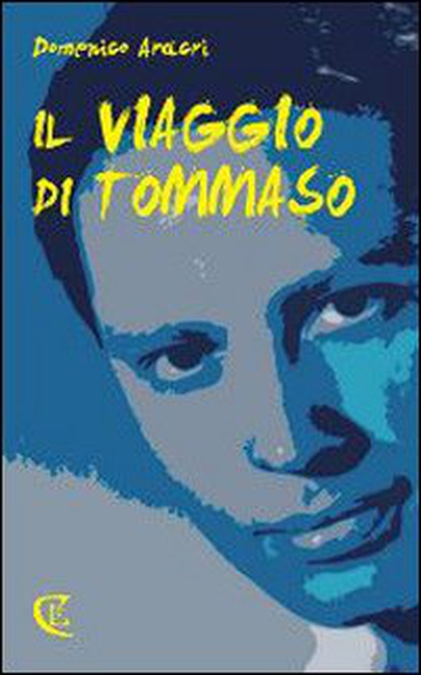 Il viaggio di Tommaso - Librerie.coop Il viaggio di Tommaso - Librerie.coop