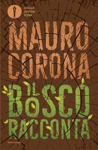 Il bosco racconta - Librerie.coop
