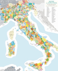 Matrie di un'altra Italia. Subregioni, terre identitarie, bioregioni, territori storici e culturali - Librerie.coop