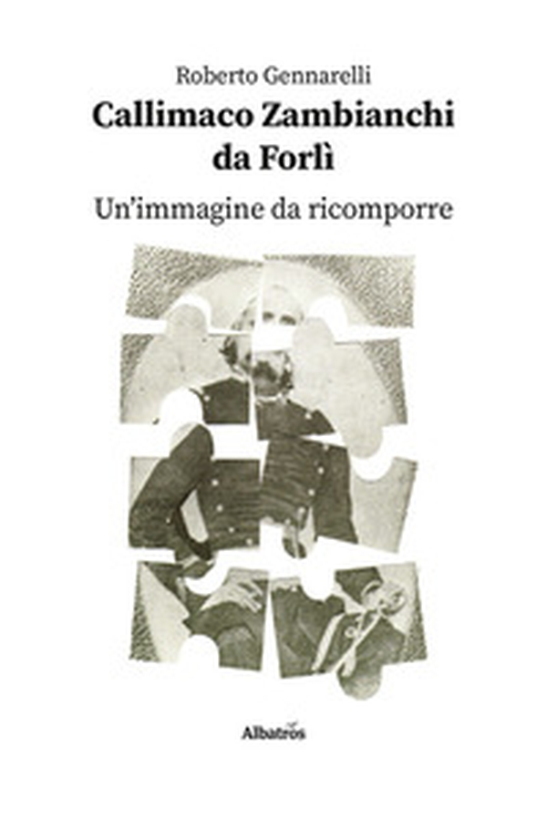 Callimaco Zambianchi da Forlì - Librerie.coop Callimaco Zambianchi da Forlì - Librerie.coop