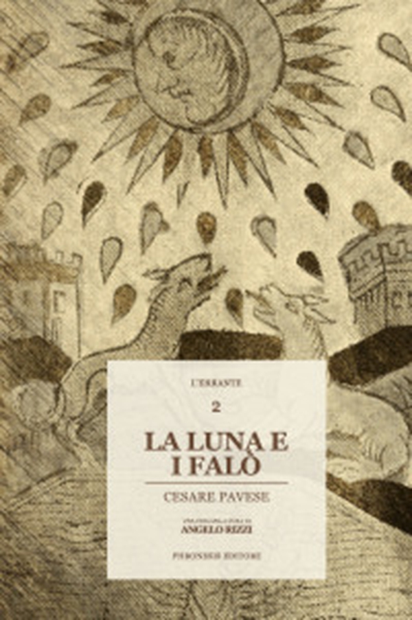 La luna e i falò - Librerie.coop La luna e i falò - Librerie.coop