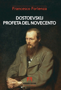 Dostoevskij profeta del Novecento - Librerie.coop