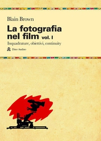La fotografia nel film - Vol. 1 - Librerie.coop