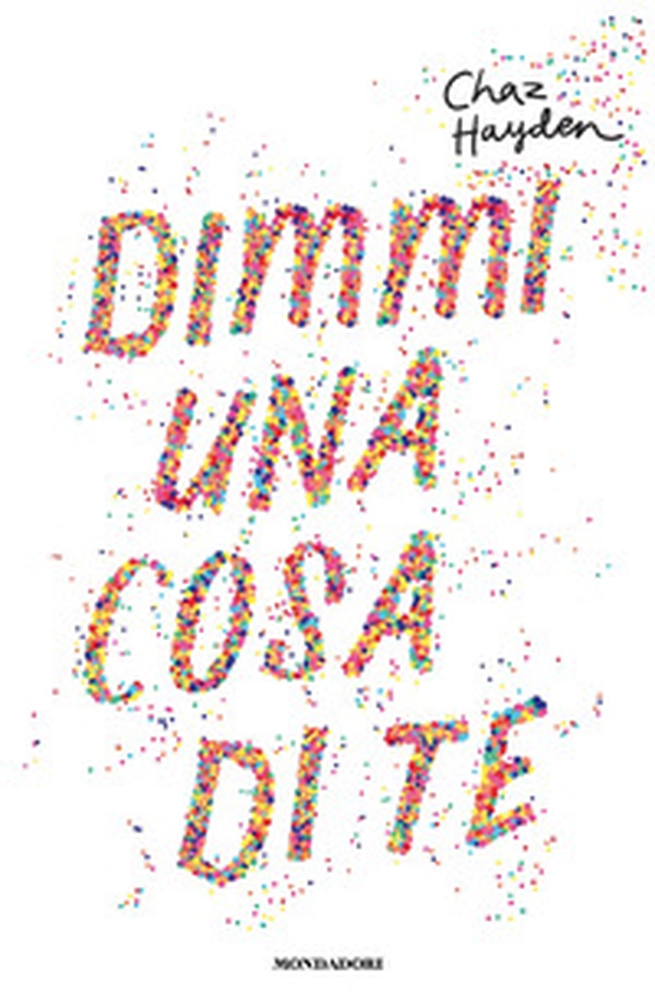 Dimmi una cosa di te - Librerie.coop Dimmi una cosa di te - Librerie.coop