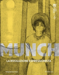 Munch. La rivoluzione espressionista - Librerie.coop