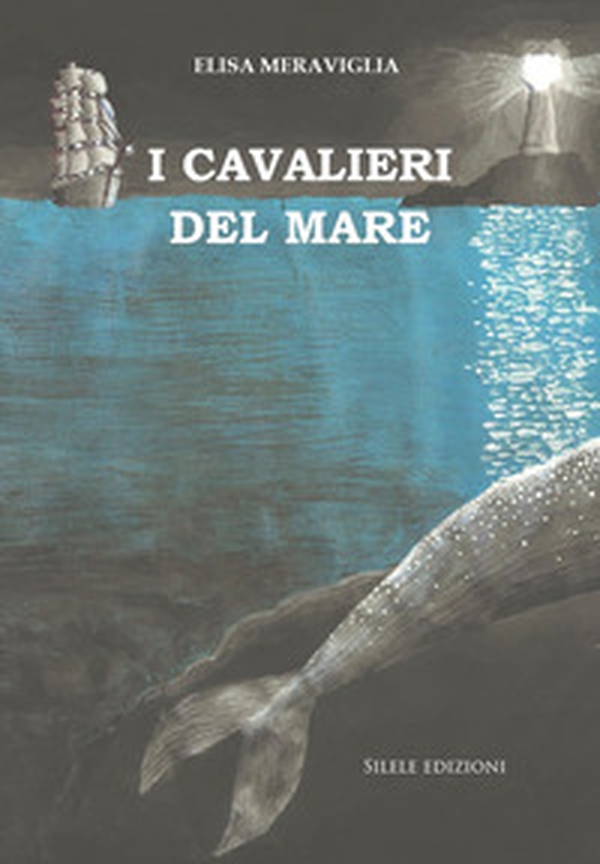 I cavalieri del mare - Librerie.coop I cavalieri del mare - Librerie.coop