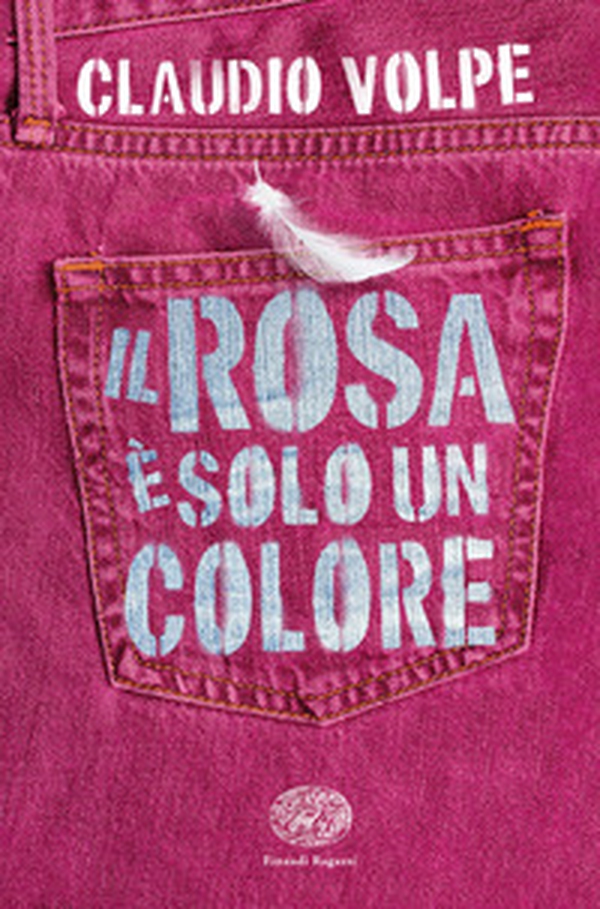 Il rosa è solo un colore - Librerie.coop Il rosa è solo un colore - Librerie.coop