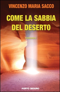 Come la sabbia del deserto - Librerie.coop