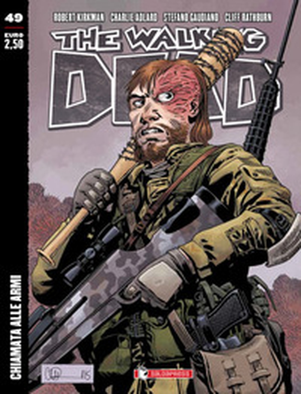 Chiamata alle armi. The walking dead - Vol. 49 - Librerie.coop Chiamata alle armi. The walking dead - Vol. 49 - Librerie.coop
