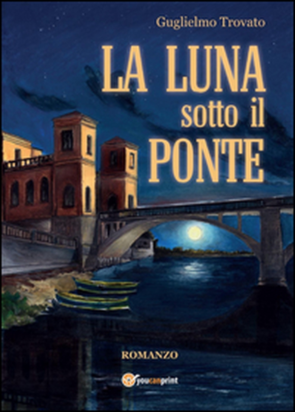 La luna sotto il ponte - Librerie.coop