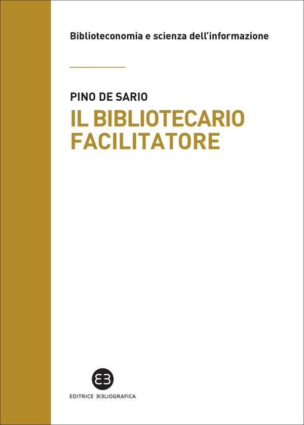 Il bibliotecario facilitatore - Librerie.coop Il bibliotecario facilitatore - Librerie.coop