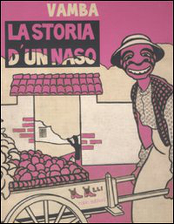 La storia d'un naso - Librerie.coop La storia d'un naso - Librerie.coop