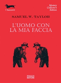 L'uomo con la mia faccia - Librerie.coop