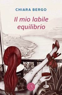 Il mio labile equilibrio - Librerie.coop