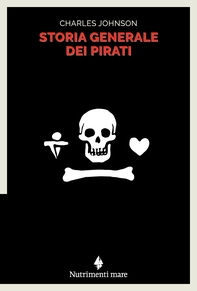 Storia generale dei pirati - Librerie.coop Storia generale dei pirati - Librerie.coop