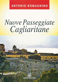 Nuove passeggiate cagliaritane - Librerie.coop Nuove passeggiate cagliaritane - Librerie.coop