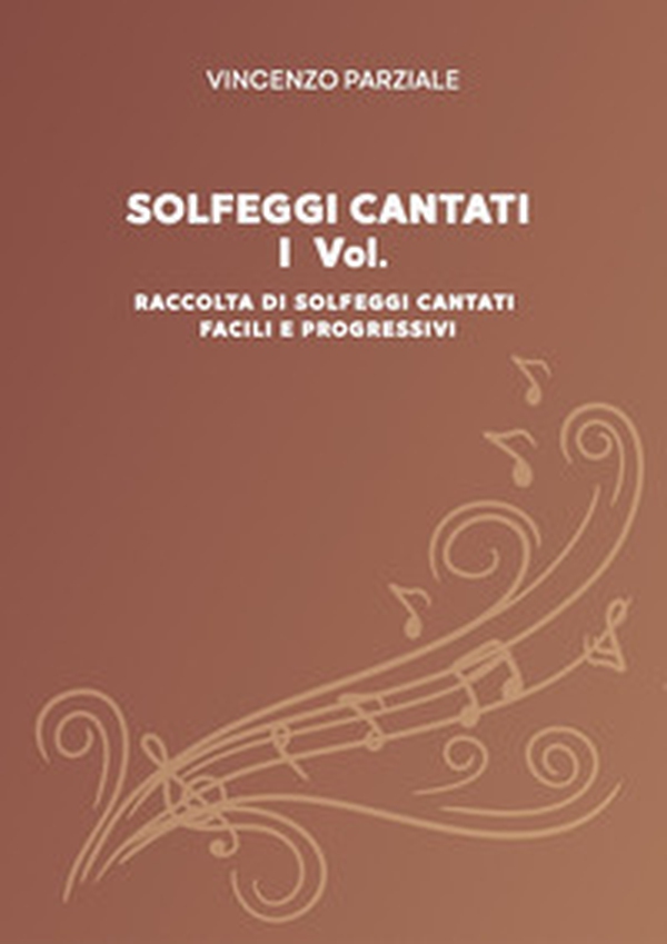 Solfeggi cantati - Vol. 1 - Librerie.coop