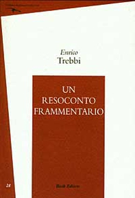 Un resoconto frammentario (1992-2000) - Librerie.coop