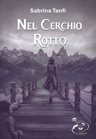 Nel cerchio rotto - Librerie.coop