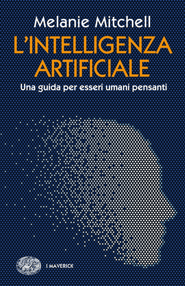 L'intelligenza artificiale - Librerie.coop L'intelligenza artificiale - Librerie.coop