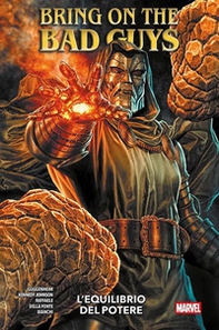 L'equilibrio del potere. Bring on the bad guy - Librerie.coop