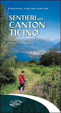 Sentieri nel Canton Ticino - Vol. 2 - Librerie.coop