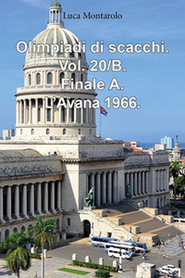 Olimpiadi di scacchi - Vol. 20\B - Librerie.coop Olimpiadi di scacchi - Vol. 20\B - Librerie.coop