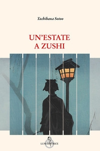 Un'estate a Zushi - Librerie.coop