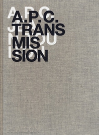 A.P.C. transmission - Librerie.coop