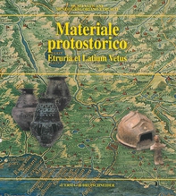 Materiale protostorico - Librerie.coop