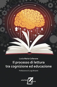 Il processo di lettura tra cognizione ed educazione - Librerie.coop