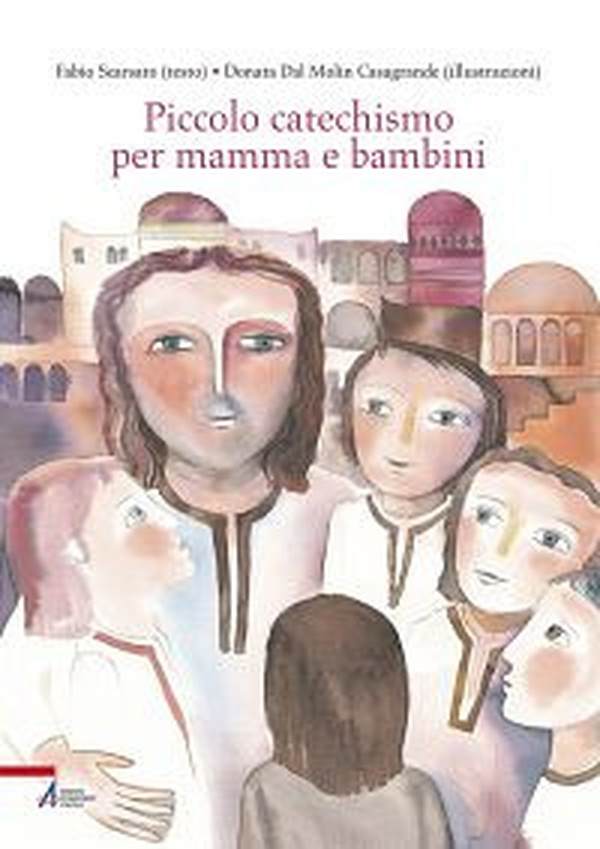 Piccolo catechismo per mamma e bambini - Librerie.coop Piccolo catechismo per mamma e bambini - Librerie.coop