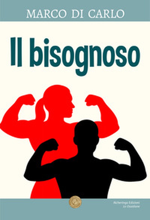 Il bisognoso - Librerie.coop