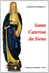 Santa Caterina da Siena - Librerie.coop Santa Caterina da Siena - Librerie.coop