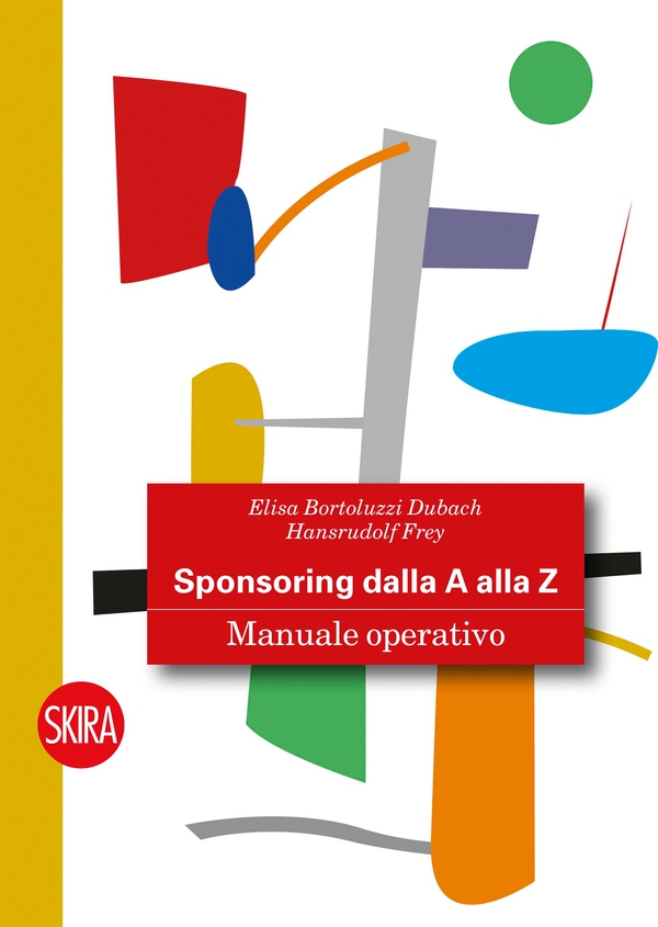 Sponsoring dalla A alla Z - Librerie.coop Sponsoring dalla A alla Z - Librerie.coop