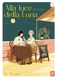 Alla luce della luna - Vol. 2 - Librerie.coop Alla luce della luna - Vol. 2 - Librerie.coop