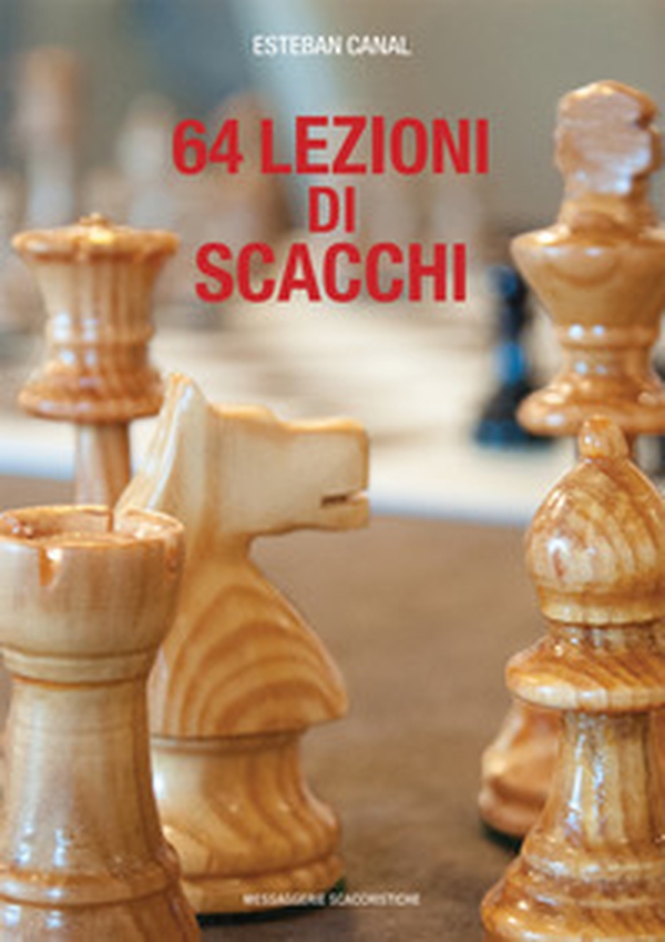 64 lezioni di scacchi - Librerie.coop 64 lezioni di scacchi - Librerie.coop