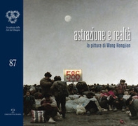 Astrazione e realtà. La pittura di Wang Hongjian - Librerie.coop