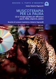 Musicoterapia per la paura - Librerie.coop