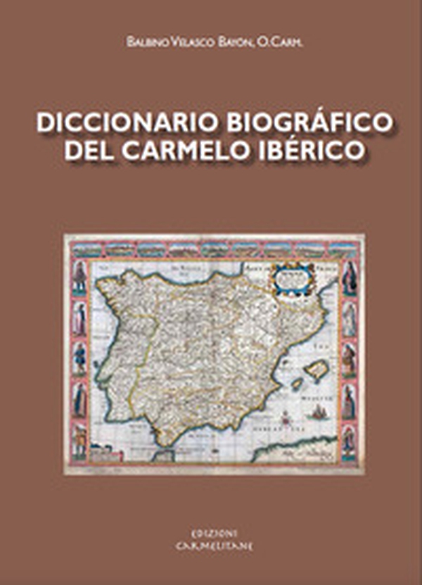 Diccionario biográfico del carmelo ibérico - Librerie.coop Diccionario biográfico del carmelo ibérico - Librerie.coop