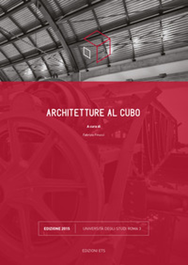 Architetture al cubo. Edizione 2015 - Librerie.coop Architetture al cubo. Edizione 2015 - Librerie.coop