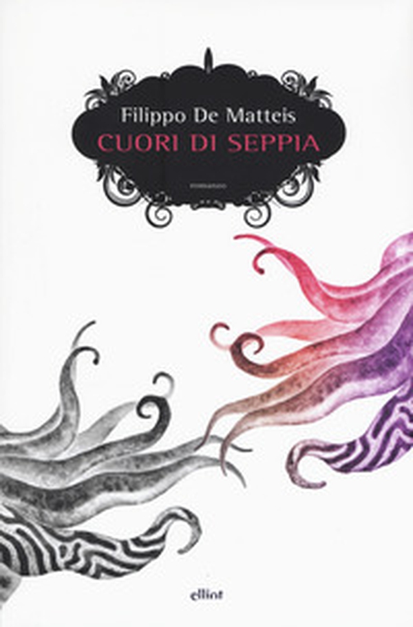 Cuori di seppia - Librerie.coop Cuori di seppia - Librerie.coop