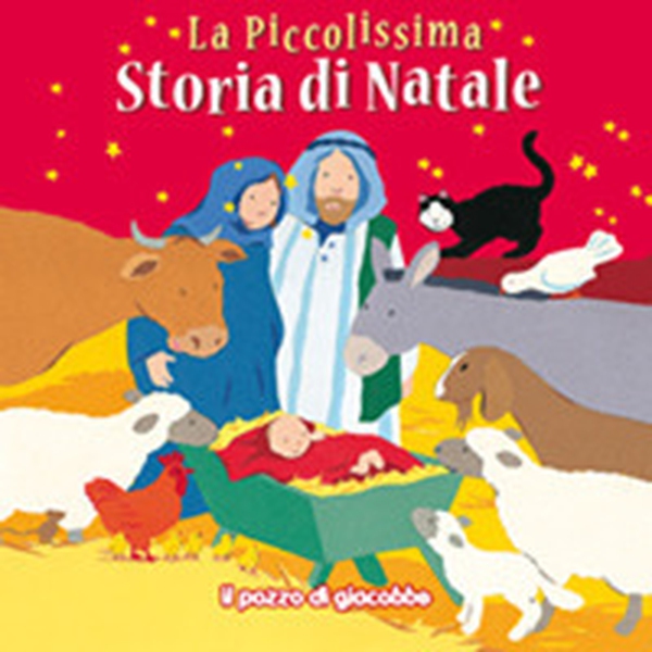 La piccolissima storia di Natale - Librerie.coop La piccolissima storia di Natale - Librerie.coop