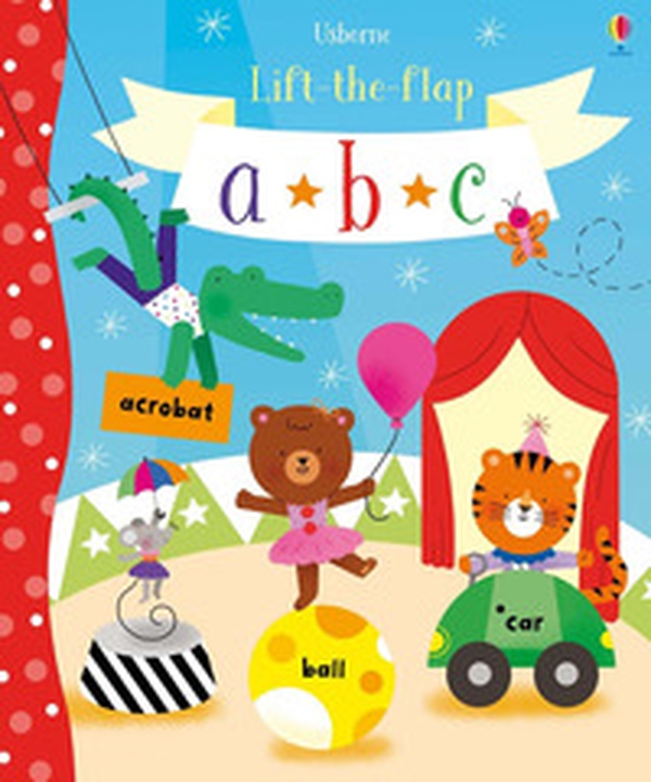 Lift the flap. ABC - Librerie.coop Lift the flap. ABC - Librerie.coop
