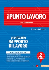 Il punto lavoro. Prontuario rapporto di lavoro 2022 - Librerie.coop