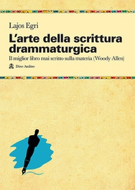 L'arte della scrittura drammaturgica - Librerie.coop