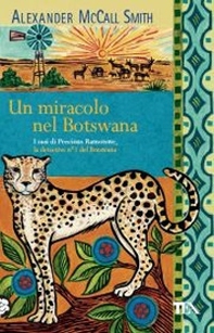 Un miracolo nel Botswana - Librerie.coop
