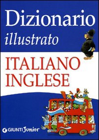 Dizionario illustrato italiano-inglese - Librerie.coop